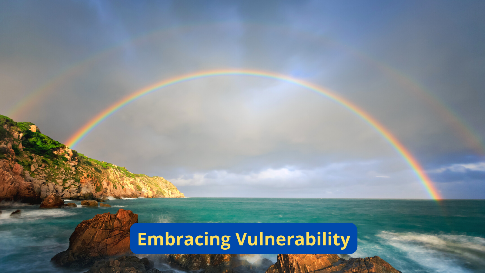Embracing Vulnerability (online course)